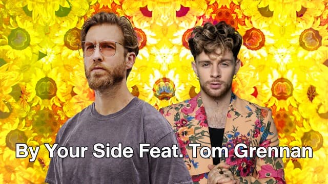 เพลงใหม่ของ Calvin Harris ต้อนรับหน้าร้อน “By Your Side Feat. Tom Grennan” ออกแล้ววันนี้!
