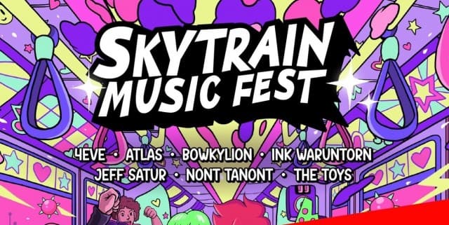 มาแรงมาก!! งาน “SkyTrain Music Fest” บัตร Sold Out เพียงไม่กี่ชั่วโมง