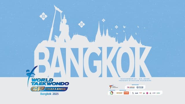 เทควันโดไทยเปิดบ้านระเบิดความมัน! ศึกใหญ่ส่งท้ายปี Bangkok 2025 World Taekwondo Grand Prix Challenge