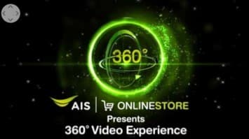 AIS Online Store Presents 360 Video Experience