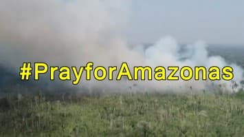 ไฟป่าอเมซอนเข้าขั้นวิกฤต โซเชียลติด #PrayforAmazonas