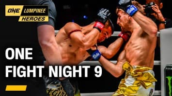 ONE FIGHT NIGHT 9: น้องโอ๋ vs โจนาธาน | ONE ลุมพินี Heroes | 25 เม.ย. 66 | Ch7HD