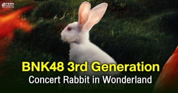 ฮูพ-เฟม พร้อมลุยคอนเสิร์ตใหญ่ครั้งแรกของ BNK48 รุ่น 3 ใน BNK48 3rd Generation Concert Rabbit in Wonderland