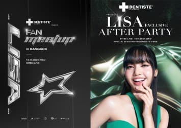 กรี๊ดสนั่น! เดนทิสเต้หนุนลิซ่า จัดใหญ่ DENTISTE Presents LISA Fan Meetup in Asia 2024 - Bangkok และ DENTISTE x LISA Exclusive After Party เอาใจแฟนคลับชาวไทย