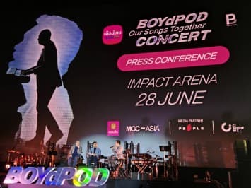บอย-ป๊อด ประกาศคอนเสิร์ตใหญ่  เมืองไทยประกันชีวิต Presents BOYdPOD Our Songs Together Concert