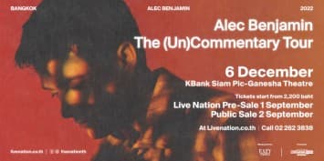 สุดยอดนักร้อง นักแต่งเพลง “Alec Benjamin” เตรียมถ่ายทอดเรื่องราวความรัก ผ่านบทเพลงดัง ในเมืองไทย กับคอนเสิร์ต “Alec Benjamin The (Un)Commentary Tour in Bangkok” 6 ธ.ค. 2565 ที่โรงละคร เคแบงก์ สยามพิฆเนศ