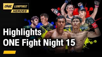 Highlights ONE Fight Night 15 | ONE ลุมพินี Heroes | 10 ต.ค. 66 | Ch7HD