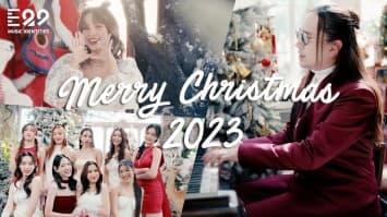 “E29 MUSIC IDENTITIES” ปล่อยเพลง COVER “MERRY CHRISTMAS  2023”ร่วมส่งความสุขต้อนรับปีใหม่